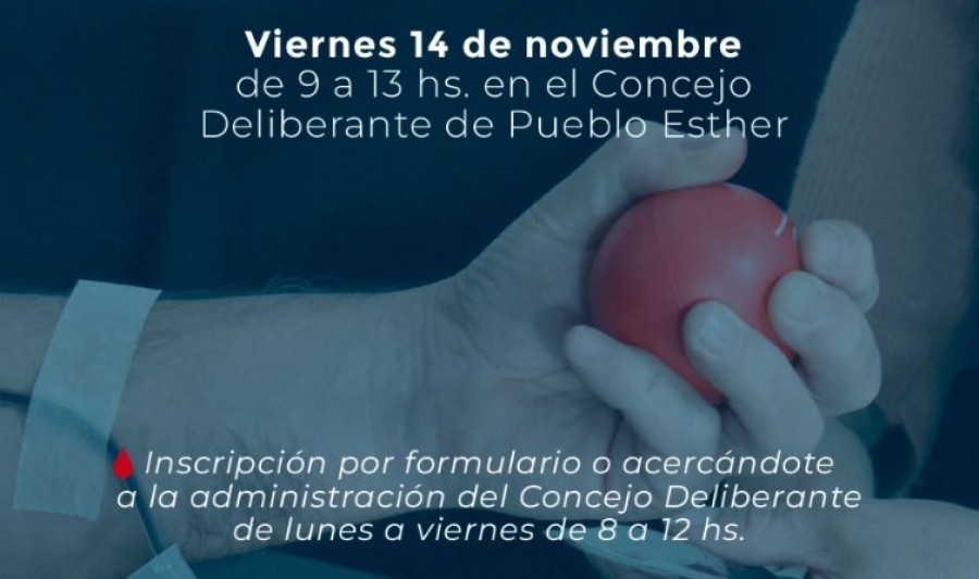 Nueva colecta de sangre en Pueblo Esther: “Donar es salvar vidas”