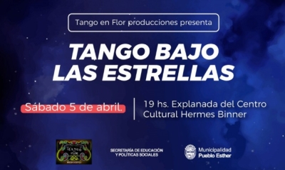 Una noche de &quot;Tango bajo las estrellas&quot; en Pueblo Esther