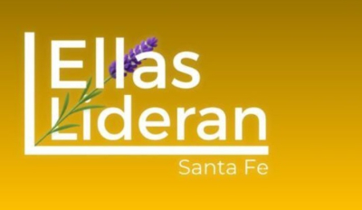 “Ellas Lideran 2026”: abren la convocatoria para reconocer a mujeres santafesinas que transforman la provincia